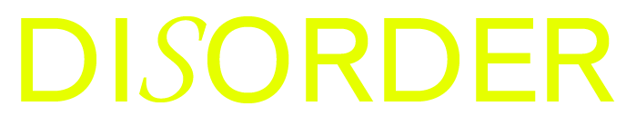 Disorder