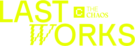Last Works